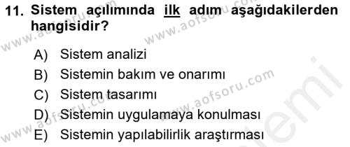 Kurumsal Kaynak Planlama Sistemleri Dersi 2018 - 2019 Yılı (Final) Dönem Sonu Sınavı 11. Soru