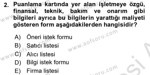 Kurumsal Kaynak Planlama Sistemleri Dersi 2022 - 2023 Yılı (Final) Dönem Sonu Sınavı 2. Soru