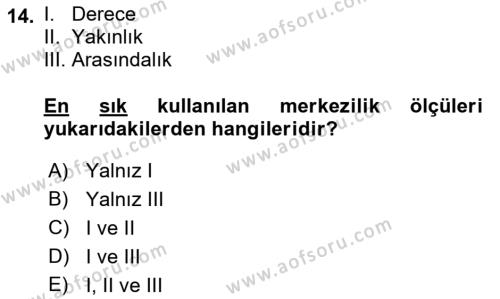 Sosyal Ağ Analizi Dersi 2022 - 2023 Yılı Yaz Okulu Sınavı 14. Soru