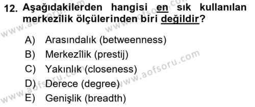 Sosyal Ağ Analizi Dersi 2023 - 2024 Yılı (Final) Dönem Sonu Sınavı 12. Soru