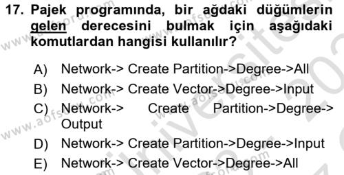 Sosyal Ağ Analizi Dersi 2023 - 2024 Yılı Yaz Okulu Sınavı 17. Soru