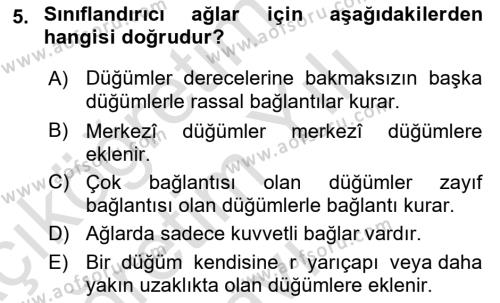 Sosyal Ağ Analizi Dersi 2023 - 2024 Yılı Yaz Okulu Sınavı 5. Soru