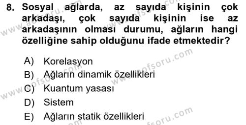 Sosyal Ağ Analizi Dersi 2023 - 2024 Yılı Yaz Okulu Sınavı 8. Soru