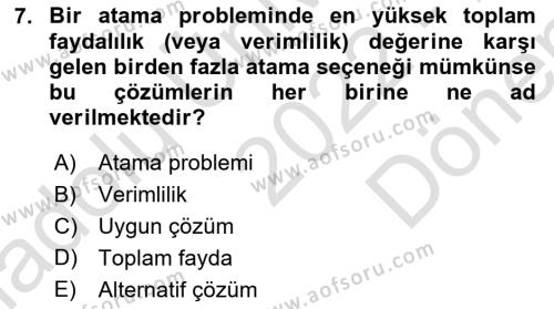 Yöneylem Araştırması Dersi 2022 - 2023 Yılı (Final) Dönem Sonu Sınavı 7. Soru