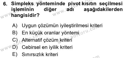 Yöneylem Araştırması Dersi 2022 - 2023 Yılı Yaz Okulu Sınavı 6. Soru