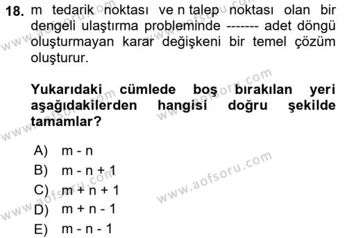 Yöneylem Araştırması Dersi 2023 - 2024 Yılı (Vize) Ara Sınavı 18. Soru