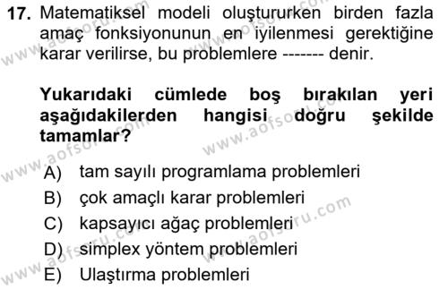 Yöneylem Araştırması Dersi 2023 - 2024 Yılı (Final) Dönem Sonu Sınavı 17. Soru