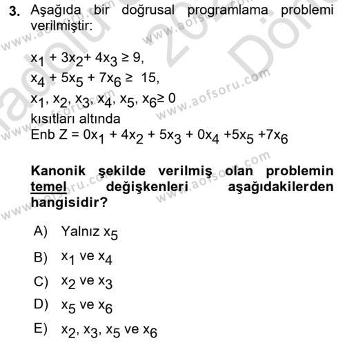 Yöneylem Araştırması Dersi 2023 - 2024 Yılı (Final) Dönem Sonu Sınavı 3. Soru