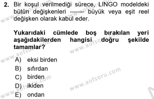 Karar Destek Sistemleri Dersi 2021 - 2022 Yılı (Final) Dönem Sonu Sınavı 2. Soru