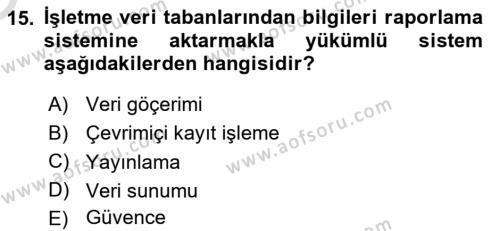 Karar Destek Sistemleri Dersi 2021 - 2022 Yılı Yaz Okulu Sınavı 15. Soru