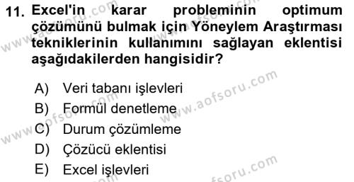 Karar Destek Sistemleri Dersi 2023 - 2024 Yılı (Vize) Ara Sınavı 11. Soru