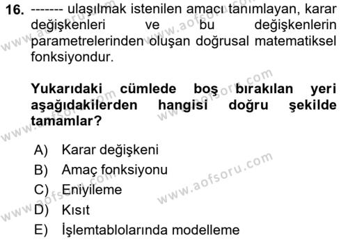 Karar Destek Sistemleri Dersi 2023 - 2024 Yılı (Vize) Ara Sınavı 16. Soru