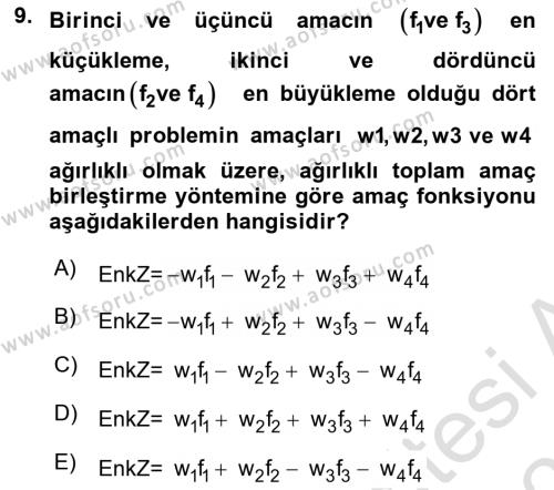 Karar Destek Sistemleri Dersi 2023 - 2024 Yılı (Vize) Ara Sınavı 9. Soru