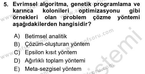 Karar Destek Sistemleri Dersi 2023 - 2024 Yılı (Final) Dönem Sonu Sınavı 5. Soru