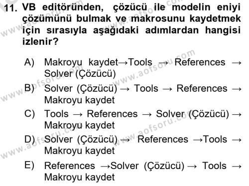 Karar Destek Sistemleri Dersi 2023 - 2024 Yılı Yaz Okulu Sınavı 11. Soru