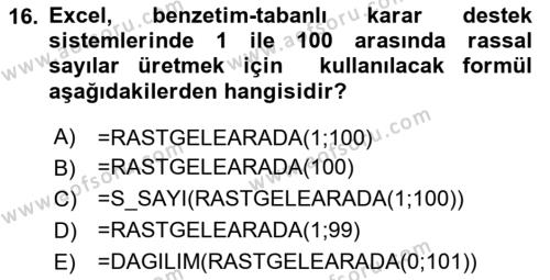 Karar Destek Sistemleri Dersi 2023 - 2024 Yılı Yaz Okulu Sınavı 16. Soru