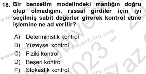 Karar Destek Sistemleri Dersi 2023 - 2024 Yılı Yaz Okulu Sınavı 18. Soru