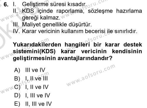 Karar Destek Sistemleri Dersi 2023 - 2024 Yılı Yaz Okulu Sınavı 6. Soru