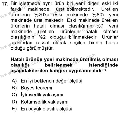 Karar Modelleri Dersi 2023 - 2024 Yılı (Vize) Ara Sınavı 17. Soru