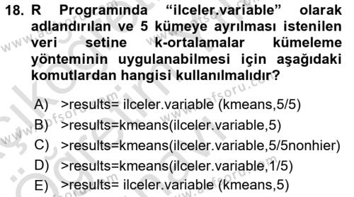 Veri Madenciliği Dersi 2020 - 2021 Yılı Yaz Okulu Sınavı 18. Soru