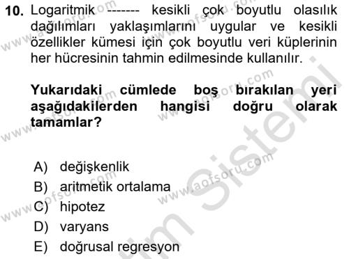 Veri Madenciliği Dersi 2021 - 2022 Yılı Yaz Okulu Sınavı 10. Soru