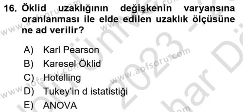 Veri Madenciliği Dersi 2023 - 2024 Yılı (Vize) Ara Sınavı 16. Soru