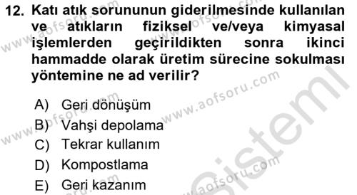 Çevre Bilimleri Dersi 2021 - 2022 Yılı (Vize) Ara Sınavı 12. Soru