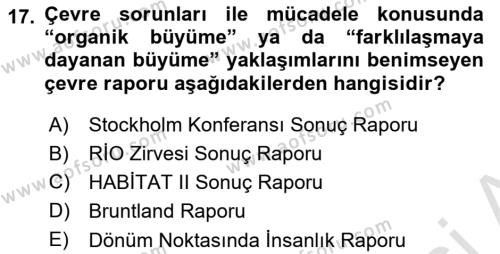 Çevre Bilimleri Dersi 2021 - 2022 Yılı (Vize) Ara Sınavı 17. Soru