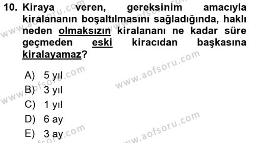 Belediye, İmar ve Gayrimenkul Mevzuatı Dersi 2018 - 2019 Yılı Yaz Okulu Sınavı 10. Soru