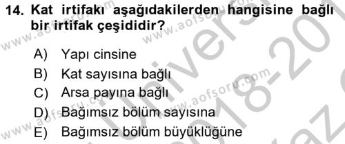 Belediye, İmar ve Gayrimenkul Mevzuatı Dersi 2018 - 2019 Yılı Yaz Okulu Sınavı 14. Soru