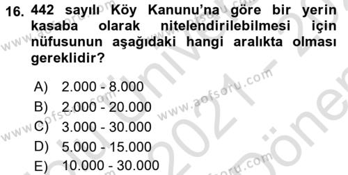 Belediye, İmar ve Gayrimenkul Mevzuatı Dersi 2021 - 2022 Yılı (Final) Dönem Sonu Sınavı 16. Soru