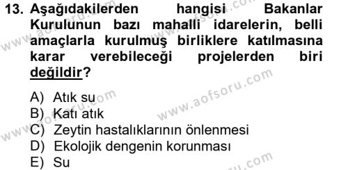 Mahalli İdareler Dersi 2012 - 2013 Yılı (Vize) Ara Sınavı 13. Soru