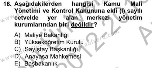 Mahalli İdareler Dersi 2012 - 2013 Yılı (Vize) Ara Sınavı 16. Soru