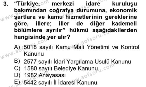 Mahalli İdareler Dersi 2012 - 2013 Yılı (Vize) Ara Sınavı 3. Soru