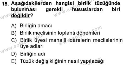Mahalli İdareler Dersi 2013 - 2014 Yılı (Vize) Ara Sınavı 15. Soru