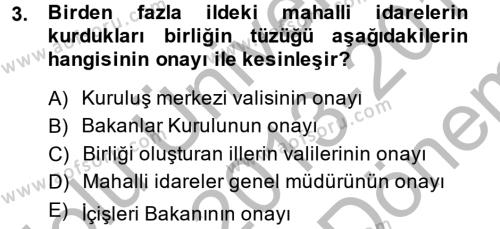 Mahalli İdareler Dersi 2013 - 2014 Yılı (Final) Dönem Sonu Sınavı 3. Soru
