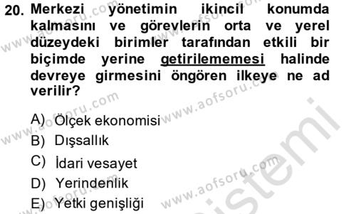 Mahalli İdareler Dersi 2013 - 2014 Yılı Tek Ders Sınavı 20. Soru