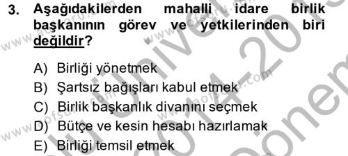 Mahalli İdareler Dersi 2014 - 2015 Yılı (Final) Dönem Sonu Sınavı 3. Soru